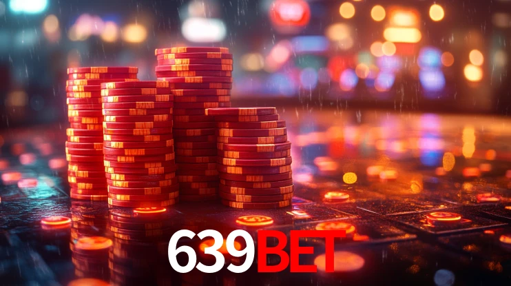 639Bet: Jogos de Caça-Níqueis-Altas Recompensas, Roleta-Velocidade, Blackjack-Desafios Máximos