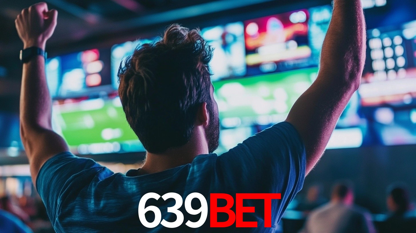 639Bet: Seu Especialista em Apostas Esportivas Brasileiras